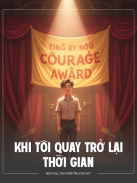 Khi Tôi Quay Trở Lại Thời Gian