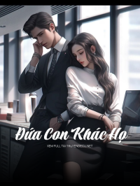Đứa Con Khác Họ