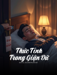 Thức Tỉnh Trong Giận Dữ