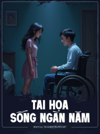 Tai Họa Sống Ngàn Năm