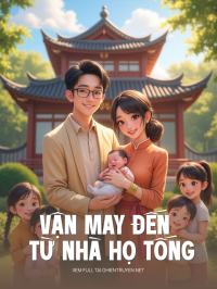 Vận May Đến Từ Nhà Họ Tống