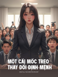 Một Cái Móc Treo Thay Đổi Định Mệnh