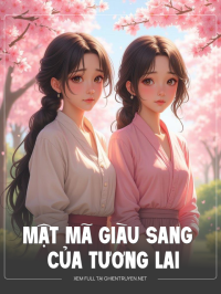 Mật Mã Giàu Sang Của Tương Lai
