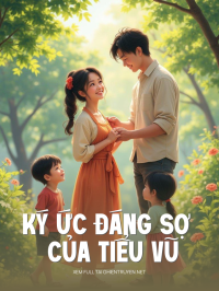 Ký Ức Đáng Sợ Của Tiểu Vũ
