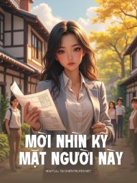 Mời Nhìn Kỹ Mặt Người Này