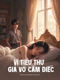 Vị Tiểu Thư Giả Vờ Câm Điếc