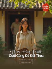 7 Năm Hưng Thịnh Cuối Cùng Đã Kết Thúc