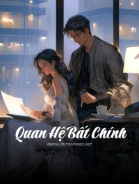 Quan Hệ Bất Chính