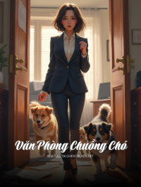 Văn Phòng Chuồng Chó
