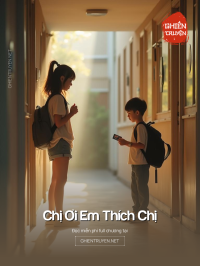 Chị Ơi Em Thích Chị