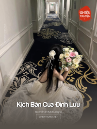 Kịch Bản Của Đỉnh Lưu