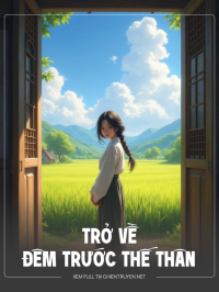 Trở Về Đêm Trước Thế Thân
