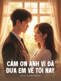Cảm Ơn Anh Vì Đã Đưa Em Về Tối Nay