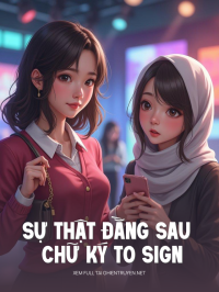 Sự Thật Đằng Sau Chữ Ký To Sign
