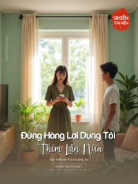 Đừng Hòng Lợi Dụng Tôi Thêm Lần Nữa
