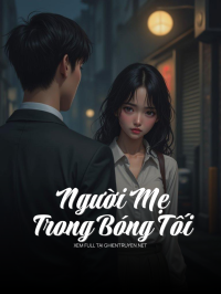 Người Mẹ Trong Bóng Tối