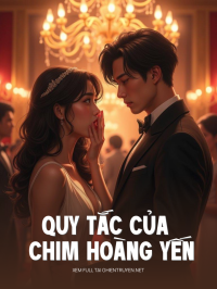 Quy Tắc Của Chim Hoàng Yến