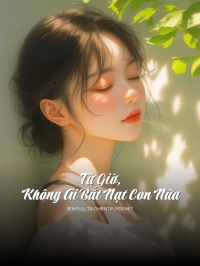 Từ Giờ, Không Ai Bắt Nạt Con Nữa