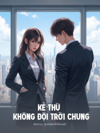 Kẻ Thù Không Đội Trời Chung