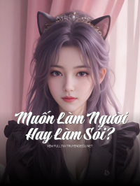 Muốn Làm Người Hay Làm Sói?