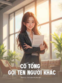 Cố Tổng Gọi Tên Người Khác