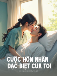 Cuộc Hôn Nhân Đặc Biệt Của Tôi