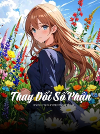 Thay Đổi Số Phận