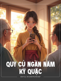 Quy Củ Ngàn Năm Kỳ Quặc