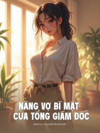 Nàng Vợ Bí Mật Của Tổng Giám Đốc