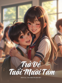 Trở Về Tuổi Mười Tám