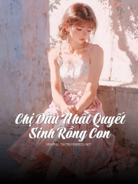 Cuối Cùng Kẻ Thù Lại Giúp Tôi