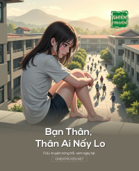 Bạn Thân, Thân Ai Nấy Lo