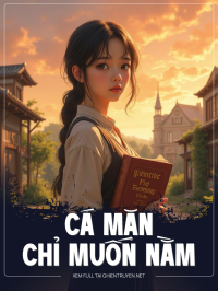 Cá Mặn Chỉ Muốn Nằm