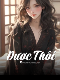 Được Thôi