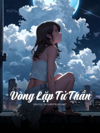 Vòng Lặp Tử Thần