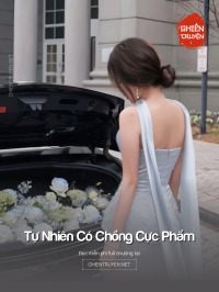 Tự Nhiên Có Chồng Cực Phẩm