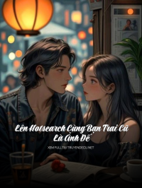 Lên Hotsearch Cùng Bạn Trai Cũ Là Ảnh Đế