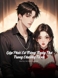Gặp Phải Cô Nàng Ngây Thơ Trong Chương Trình