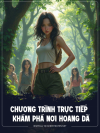 Chương Trình Trực Tiếp Nơi Hoang Dã