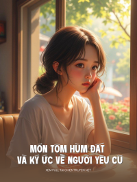 Món Tôm Hùm Đất Và Người Yêu Cũ