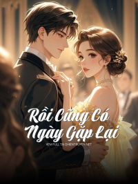 Rồi Cũng Có Ngày Gặp Lại