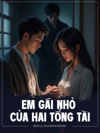 Em Gái Nhỏ Của Hai Tổng Tài