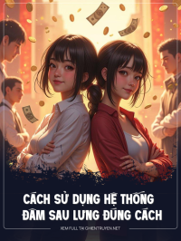 Cách Sử Dụng Hệ Thống 