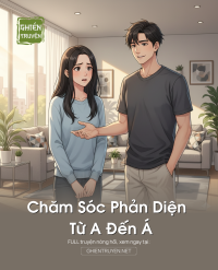 Chăm Sóc Phản Diện Từ A Đến Á