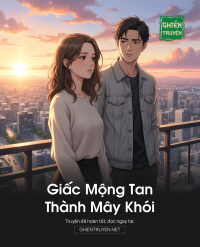 Giấc Mộng Tan Thành Mây Khói