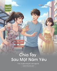 Chia Tay Sau Một Năm Yêu