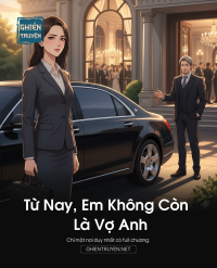 Từ Nay, Em Không Còn Là Vợ Anh