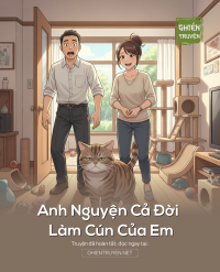 Anh Nguyện Cả Đời Làm Cún Của Em