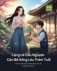 Lặng Lẽ Cầu Nguyện Cặn Bã Sống Lâu Trăm Tuổi