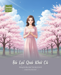 Bỏ Lại Quá Khứ Cũ